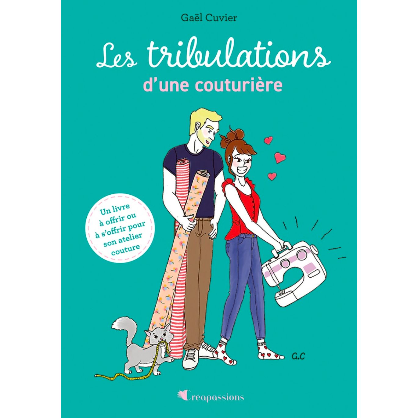 Livre Les tribulations d'une Couturière (vol. 1) par Gaël Cuvier